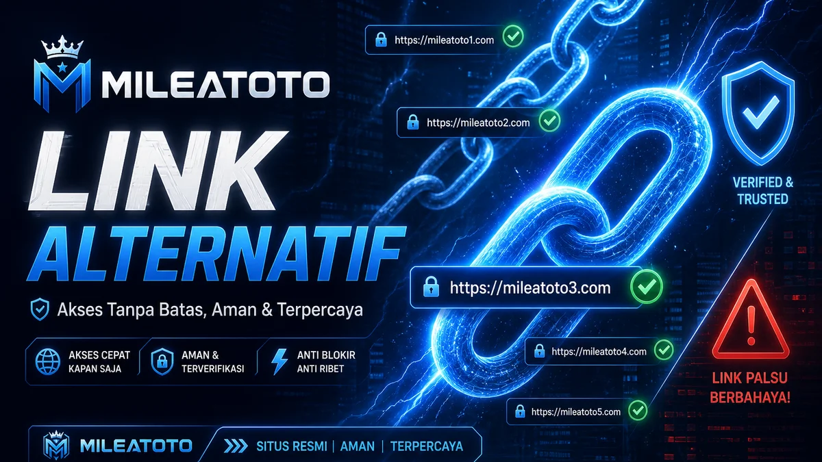 MILEATOTO Link Alternatif: Verifikasi sebelum Login 2026