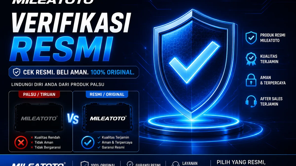 MILEATOTO Resmi: Checklist Verifikasi Anti-Clone 2026