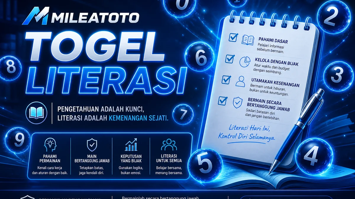 MILEATOTO Togel: Literasi Pasaran & Risiko untuk Pemula 2026